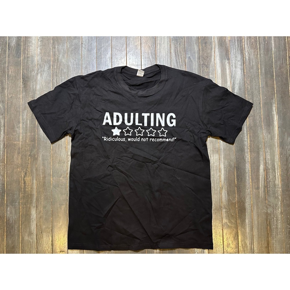 Adulting 1 Star Review Graphic Tee Black Funny Sarcastic Cotton T-Shirt